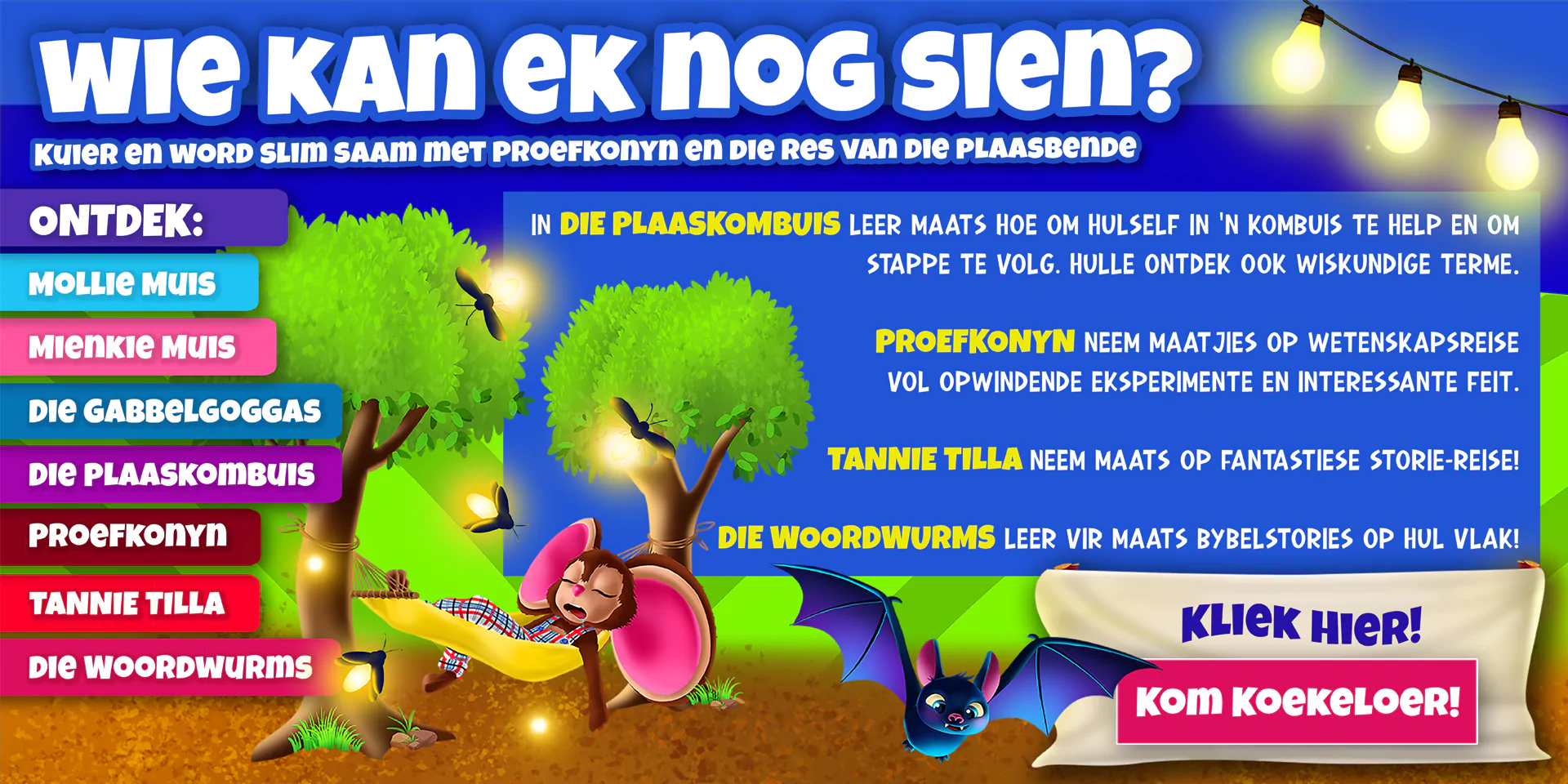 Wie kan ek nog sien